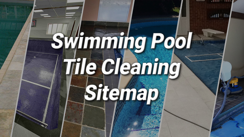 Swimming Pool Tile Cleaning Sitemap